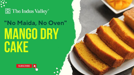 Mango Dry Cake Recipe | No Oven | No Maida | Eggless | Easy Mango Cake | The Indus Valley