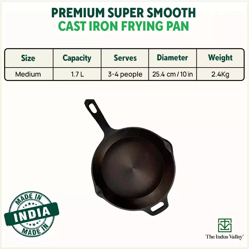 Super Smooth Cast Iron Frypan+ Free ₹400 Tadka Pan, Pre-seasoned, Nonstick, 100% Pure,Toxin-free, 25.4cm, 1.7L, 2.4kg