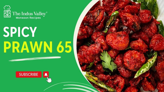 Prawn 65 Recipe | Crispy & Tasty Prawn 65 Recipe | Snacks | Prawn Recipes | The Indus Valley