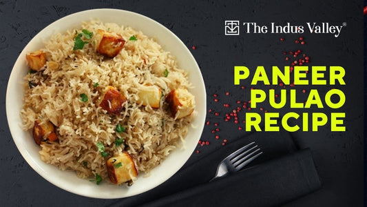 Paneer Pulao Recipe | How to make Paneer Pulao in Pressure Cooker| The Indus Valley