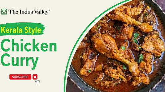 Kerala Style Chicken Curry Recipe | Easy & Simple Chicken Curry | Chicken Recipes | The Indus Valley