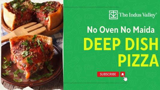 Deep Dish Pizza Recipe | No Maida | No Oven | Chicago Deep Dish Pizza | The Indus Valley