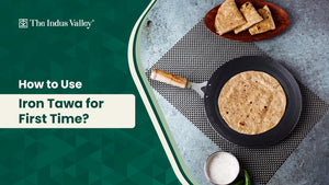 How to Use Iron Tawa for First Time?